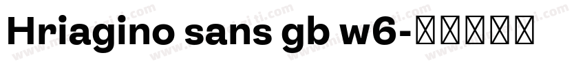 Hriagino sans gb w6字体转换